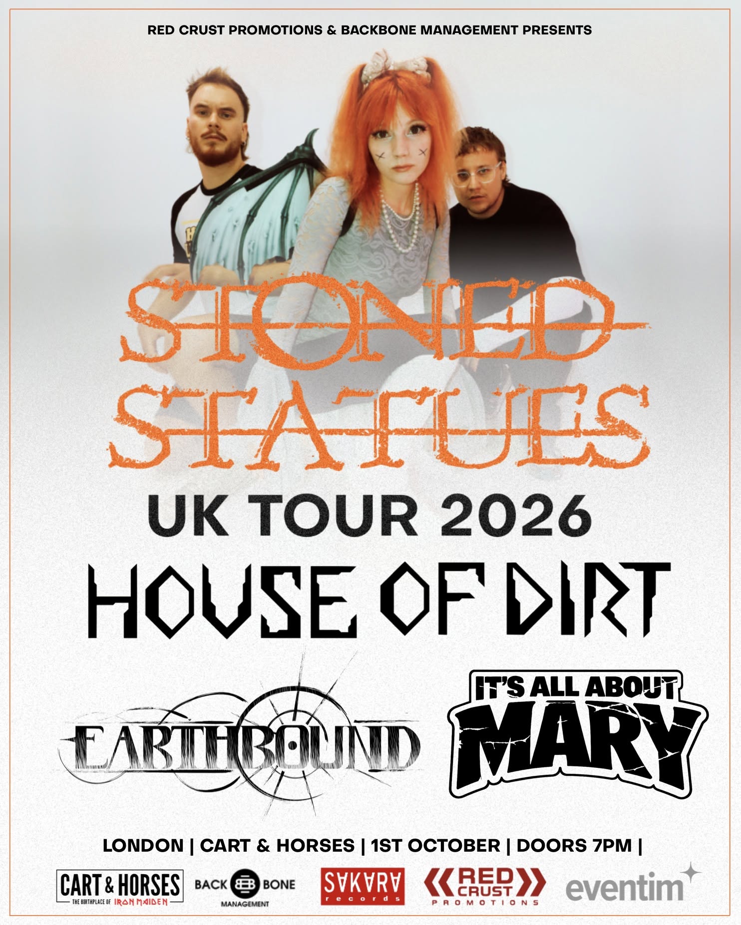 Stoned Statues + House of Dirt + Earthbound + It's all about Mary
