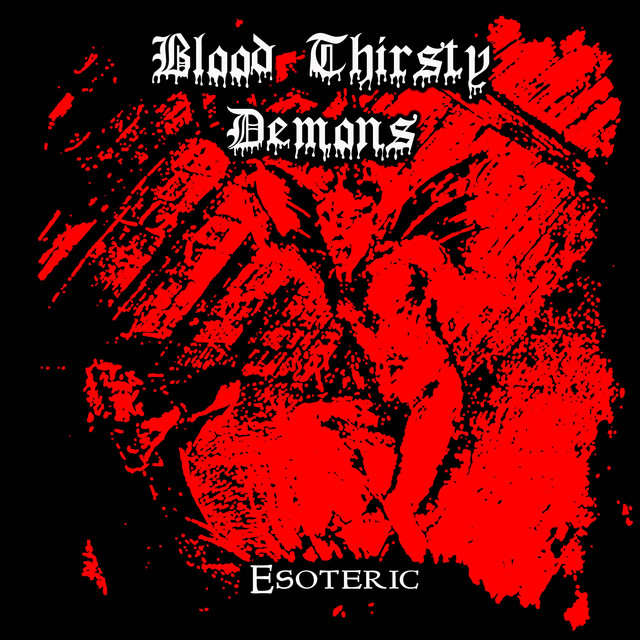 Blood Thirsty Demons