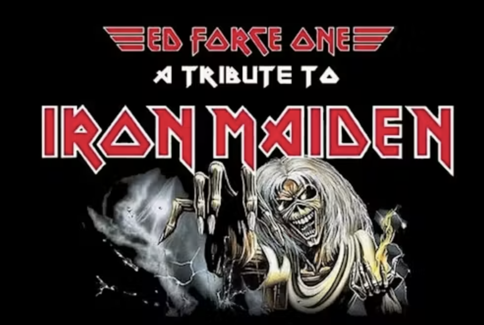 Ed Force One: A Tribute to Iron Maiden
